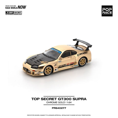 POPRACE 1:64 TOP SECRET GT300 SUPRA CHROME GOLD #277